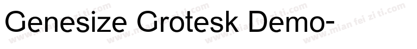 Genesize Grotesk Demo字体转换